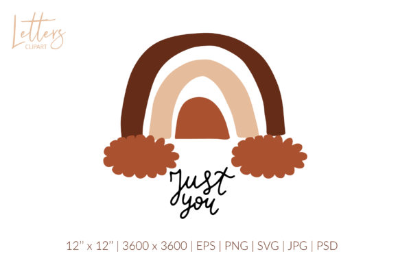 Just You. Boho Rainbow Valentines Svg for Graphics and Illustrations