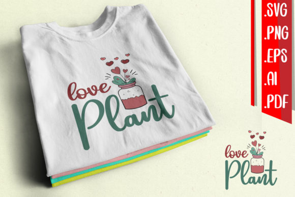 Love Plant Svg Eps Png Ai Pdf: A Practical Graphics Review for Crafts