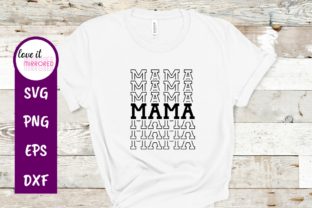 Mama Mirrored Cut File for Crafts and Graphics