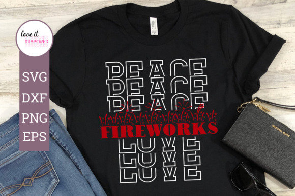 Peace Love Fireworks Design for Crafts and Graphics
