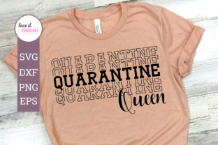 Quarantine Queen Mirror Word Graphics for Crafts