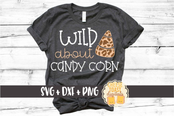 Wild About Candy Corn Graphic Design for Crafts
